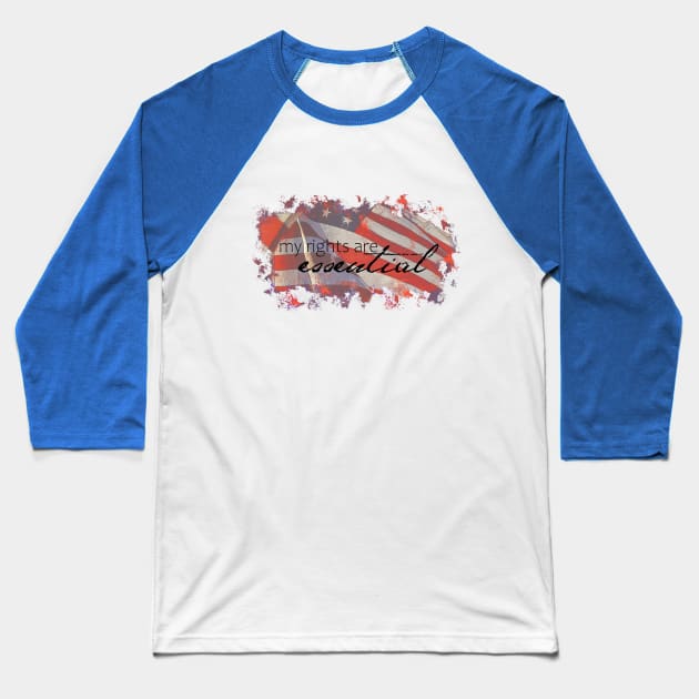 Essential Rights Baseball T-Shirt by steven pate custom art